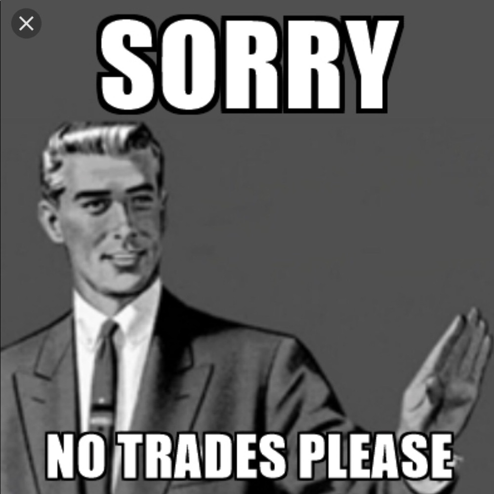 Sorry No Trades